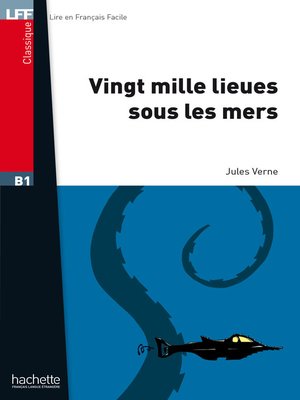 cover image of LFF B1--Vingt mille lieues sous les mers (ebook)